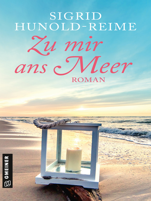 Title details for Zu mir ans Meer by Sigrid Hunold-Reime - Available